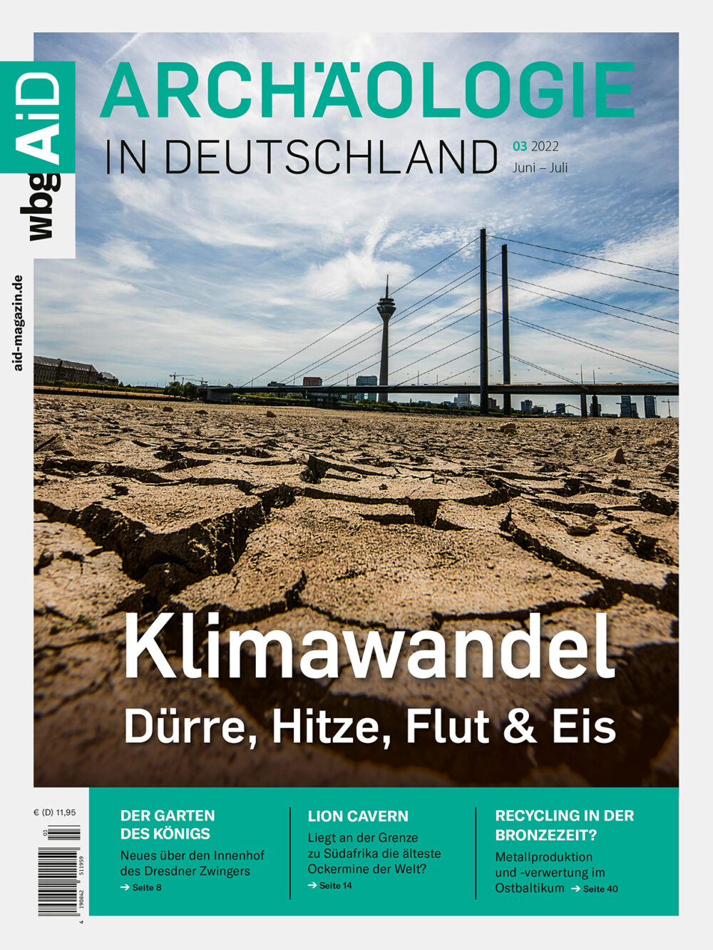 »Klimawandel – Dürre, Hitze, Flut & Eis« – Archäologie in Deutschland 3/22